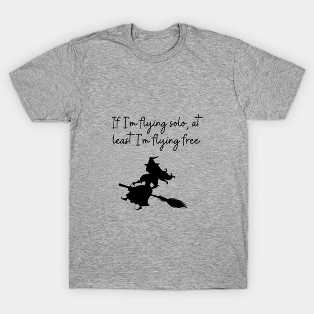 I'm flying free T-Shirt by Said with wit